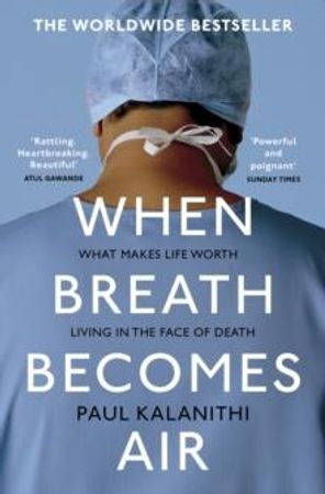 When breath becomes air 9781784701994 Paul Kalanithi Brukte bøker