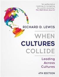 When Cultures Collide: Leading Across Cultures - 4th edition 9781473684829 Richard Lewis Brukte bøker