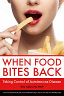 When Food Bites Back 9780578331850 Elroy Vojdani Brukte bøker