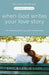 When God Writes Your Love Story (Expanded Edition) 9781601421654 Eric Ludy Leslie Ludy Brukte bøker