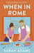 When in Rome 9781472297051 Sarah Adams Brukte bøker