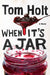 When It's a Jar 9781841497822 Tom Holt Brukte bøker