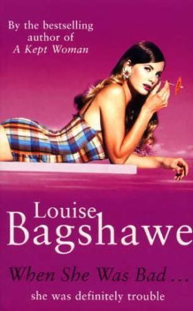 When she was bad 9780752844596 Louise Bagshawe Brukte bøker