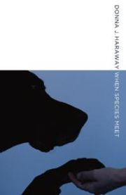 When Species Meet 9780816650460 Donna J. Haraway Brukte bøker