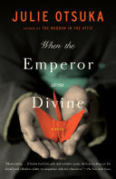 When the Emperor Was Divine 9780385721813 Julie Otsuka Brukte bøker