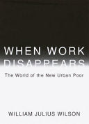 When Work Disappears 9780394579351 William J. Wilson Brukte bøker