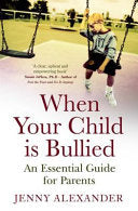 When Your Child is Bullied 9781416522355 Jenny Alexander Brukte bøker