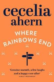 Where Rainbows End 9780007260829 Cecelia Ahern Brukte bøker
