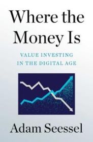 Where the Money Is 9781982185145 Adam Seessel Brukte bøker