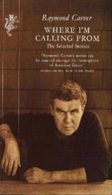 Where I'm Calling from: The Selected Stories 9781860460395 Raymond Carver Brukte bøker