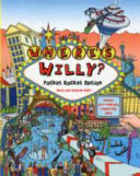 Where's Willy? 9781853758799 Dick Hunter Brukte bøker