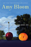 Where the God of Love Hangs Out 9781400063574 Amy Bloom Brukte bøker