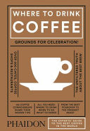 Where to Drink Coffee 9780714873923 Avidan Ross Liz Clayton Brukte bøker