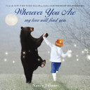 Wherever You Are 9781250017970 Nancy Tillman Brukte bøker