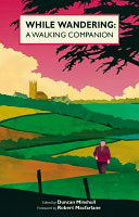 While Wandering 9780099593362 Duncan Minshull Brukte bøker