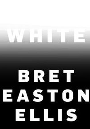 White 9781524711566 Bret Easton Ellis Brukte bøker