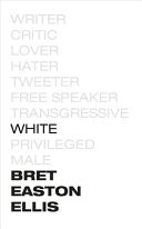 White 9781529012439 Bret Easton Ellis Brukte bøker