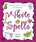 White Spells 9780738700816 Ileana Abrev Brukte bøker