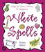 White Spells 9780738700816 Ileana Abrev Brukte bøker