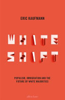 Whiteshift 9780241317105 Eric P. Kaufmann Brukte bøker