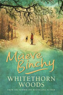 Whitethorn Woods 9780752874258 Maeve Binchy Brukte bøker