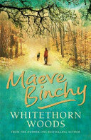 Whitethorn Woods 9780752881966 Maeve Binchy Brukte bøker