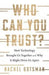 Who Can You Trust?: How Technology Brought Us Together and Why It Might Drive Us Apart 9781541773677 Rachel Botsman Brukte bøker