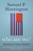 Who are We? 9780684866697 Samuel P. Huntington Brukte bøker