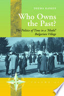 Who Owns the Past? 9781845452988 Deema Kaneff Brukte bøker