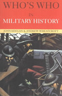 Who's who in Military History 9780415260398 Andrew Wheatcroft John Keegan Brukte bøker