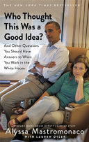 Who Thought This Was a Good Idea? 9781408710777 Alyssa Mastromonaco Lauren Oyler Brukte bøker