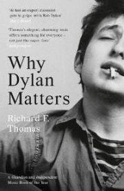 Why Dylan Matters 9780008245467 Richard F. Thomas Brukte bøker