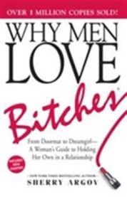 Why Men Love Bitches 9781580627566 Sherry Argov Brukte bøker
