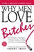 Why Men Love Bitches 9781580627566 Sherry Argov Brukte bøker