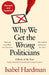 Why We Get the Wrong Politicians 9781838958473 Isabel Hardman Brukte bøker