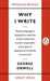 Why I Write 9780141019000 George Orwell Brukte bøker