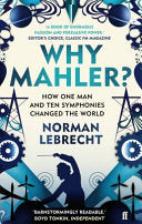 Why Mahler? 9780571260799 Norman Lebrecht Brukte bøker