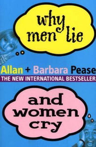 Why men lie and women cry 9780752847276 Allan Pease Barbara Pease Brukte bøker