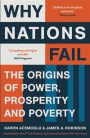 Why Nations Fail: The Origins of Power, Prosperity, and Poverty 9781846684302 Daron Acemoglu James A. Robinson Brukte bøker