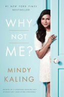 Why Not Me? 9780804138147 Mindy Kaling Brukte bøker