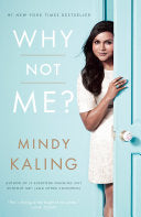 Why Not Me? 9780804138161 Mindy Kaling Brukte bøker