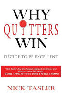 Why Quitters Win 9781935723967 Nick Tasler Brukte bøker