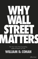 Why Wall Street Matters 9780241309629 William D. Cohan Brukte bøker