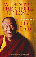 Widening the Circle of Love 9781846040283 Dalai Lama XIV Bstan-ʼdzin-rgya-mtsho Brukte bøker