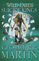 Wild Cards: Suicide Kings 9780575134225 Daniel Abraham Brukte bøker