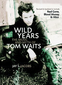 Wild Years 9781550227161 Jay S. Jacobs Brukte bøker