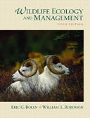 Wildlife Ecology and Management 9780130662507 William Laughlin Robinson Eric G. Bolen Brukte bøker