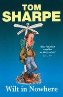 Wilt in Nowhere 9780099474135 Tom Sharpe Brukte bøker