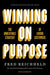 Winning on Purpose 9781647821784 Fred Reichheld Brukte bøker