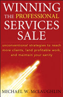 Winning the Professional Services Sale 9780470455852 Michael W. McLaughlin Brukte bøker